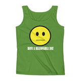 Have A Reasonable Day Women's Tank Top - House Of HaHa