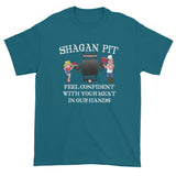 Shagan Pit Feel Confident with Your Meat in our Hands Men's Short Sleeve T-shirt + House Of HaHa Best Cool Funniest Funny Gifts