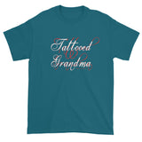 Tattooed Grandma Awesome Granny Ink Tattoos Script Short Sleeve T-Shirt + House Of HaHa Best Cool Funniest Funny Gifts