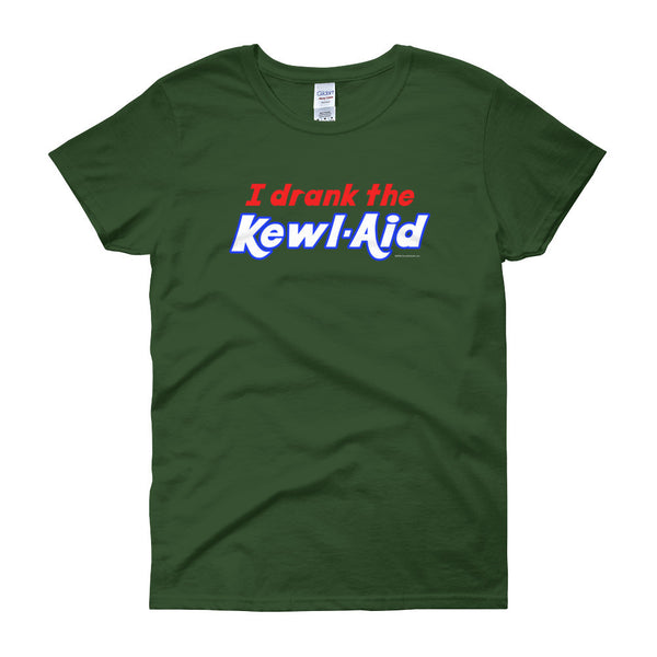 I Drank the Kewl Aid Psychedelic LSD Women's Short Sleeve T-Shirt + House Of HaHa Best Cool Funniest Funny Gifts