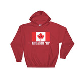 Have A Nice EH Canadian Flag Maple Leaf Canada Pride Hooded Sweatshirt by Aaron Gardy + House Of HaHa Best Cool Funniest Funny Gifts