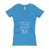 True Love is Finishing Each Other's Sandwiches Women's V-Neck T-shirt + House Of HaHa Best Cool Funniest Funny Gifts