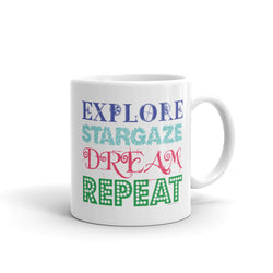 Explore Stargaze Dream Repeat Mug + House Of HaHa Best Cool Funniest Funny Gifts