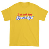 I Drank the Kewl Aid Psychedelic LSD Men's Short sleeve t-shirt + House Of HaHa Best Cool Funniest Funny Gifts