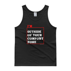 I'm Outside of Your Comfort Zone Non Conformist Tank Top + House Of HaHa Best Cool Funniest Funny Gifts