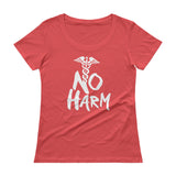 No Harm Caduceus EMT Paramedic Medical Symbol Ladies' Scoopneck T-Shirt + House Of HaHa Best Cool Funniest Funny Gifts