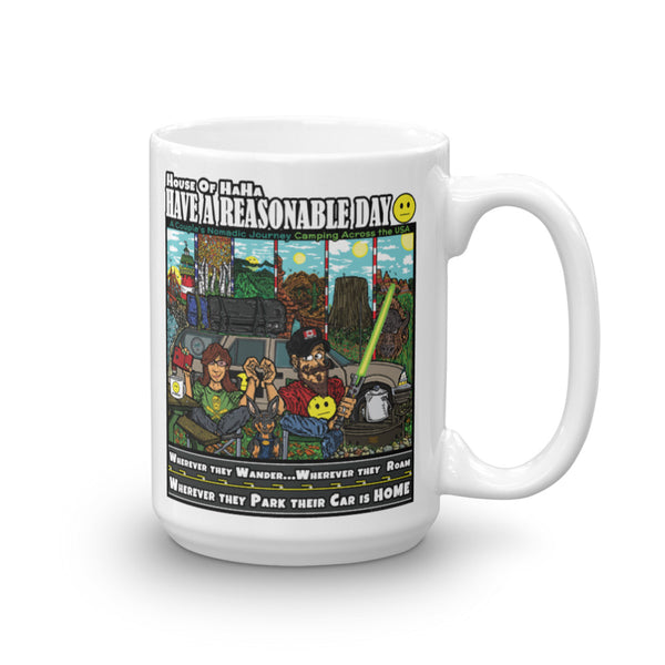 Have A Reasonable Day Camping Across America Mug by Aaron Gardy + House Of HaHa Best Cool Funniest Funny Gifts