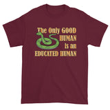 Good Human Pro Snake Tolerance Herpetology Herper Men's Short Sleeve T-Shirt + House Of HaHa Best Cool Funniest Funny Gifts