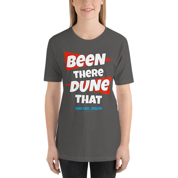 Been There Dune That Sand Lake Oregon ATV Flag Short-Sleeve Unisex T-Shirt + House Of HaHa Best Cool Funniest Funny Gifts
