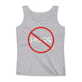 No Hugs Don't Touch Me Introvert Personal Space PSA Ladies' Tank Top + House Of HaHa Best Cool Funniest Funny Gifts