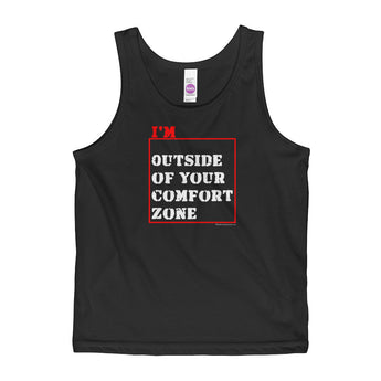 I'm Outside of Your Comfort Zone Non Conformist Kids' Tank Top + House Of HaHa Best Cool Funniest Funny Gifts