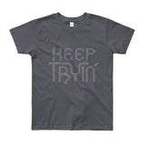 Keep Tryin' Triathlon Training Motivational Perseverance Youth Short Sleeve T-Shirt - Made in USA + House Of HaHa Best Cool Funniest Funny Gifts