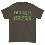 I'd Rather Be Herping Herpetology Snake Lover Herper Men's Short Sleeve T-Shirt + House Of HaHa Best Cool Funniest Funny Gifts