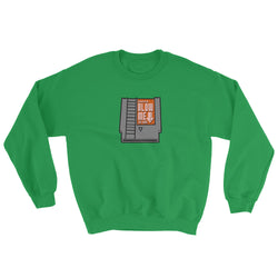 Super Blow Me Nintendo Cartridge Parody Sweatshirt + House Of HaHa Best Cool Funniest Funny Gifts