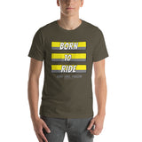 Born to Ride Sand Lake Oregon Dunes ATV Short-Sleeve Unisex T-Shirt + House Of HaHa Best Cool Funniest Funny Gifts