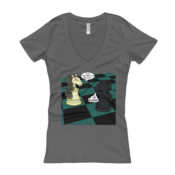 White Knight Dark Knight Batman Chess Match Pun Parody Women's V-Neck T-Shirt + House Of HaHa Best Cool Funniest Funny Gifts
