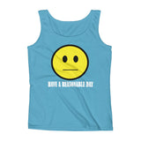 Have A Reasonable Day Women's Tank Top - House Of HaHa