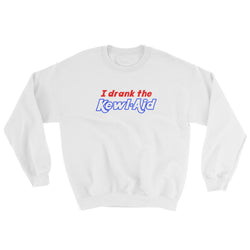 I Drank the Kewl Aid Psychedelic LSD Sweatshirt + House Of HaHa Best Cool Funniest Funny Gifts