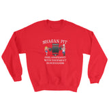 Shagan Pit Feel Confident with Your Meat in our Hands Sweatshirt + House Of HaHa Best Cool Funniest Funny Gifts
