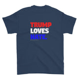 Love Trumps Hate Trump Loves Hate Men's Short Sleeve Double Sided T-Shirt + House Of HaHa Best Cool Funniest Funny Gifts