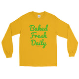 Baked Fresh Daily Men's Long Sleeve Cannabis T-Shirt - House Of HaHa