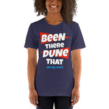 Been There Dune That Sand Lake Oregon ATV Flag Short-Sleeve Unisex T-Shirt + House Of HaHa Best Cool Funniest Funny Gifts