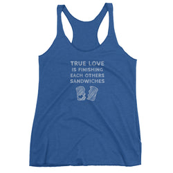 True Love is Finishing Each Other's Sandwiches Women's Tank Top + House Of HaHa Best Cool Funniest Funny Gifts