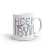 Keep Tryin' Triathlon Training Motivational Perseverance Mug + House Of HaHa Best Cool Funniest Funny Gifts