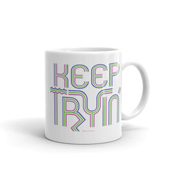 Keep Tryin' Triathlon Training Motivational Perseverance Mug + House Of HaHa Best Cool Funniest Funny Gifts