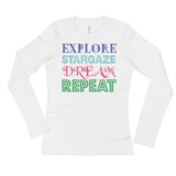 Explore Stargaze Dream Repeat Ladies' Long Sleeve T-Shirt + House Of HaHa Best Cool Funniest Funny Gifts