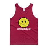 Have A Reasonable Day Men's Tank Top - House Of HaHa