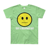 Have A Reasonable Day Youth Short Sleeve T-Shirt - Made in USA - House Of HaHa