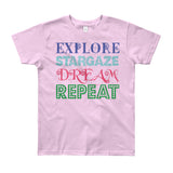 Explore Stargaze Dream Repeat Youth Short Sleeve T-Shirt - Made in USA + House Of HaHa Best Cool Funniest Funny Gifts