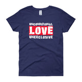 Unconditional Love Unexclusive Family Unity Peace Women's short sleeve t-shirt + House Of HaHa Best Cool Funniest Funny Gifts
