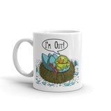 I'm Out! Mug + House Of HaHa Best Cool Funniest Funny Gifts