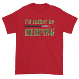 I'd Rather Be Herping Herpetology Snake Lover Herper Men's Short Sleeve T-Shirt + House Of HaHa Best Cool Funniest Funny Gifts