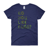 Do You Like Bugs? Creepy Insect Lovers Entomology Women's short sleeve t-shirt + House Of HaHa Best Cool Funniest Funny Gifts