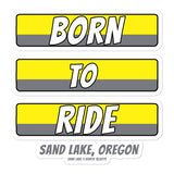 Born to Ride Sand Lake Oregon ATV Bubble-free stickers + House Of HaHa Best Cool Funniest Funny Gifts