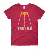 Safe Travels Vacation Road Trip Highway Driving Women's short sleeve t-shirt + House Of HaHa Best Cool Funniest Funny Gifts
