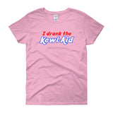 I Drank the Kewl Aid Psychedelic LSD Women's Short Sleeve T-Shirt + House Of HaHa Best Cool Funniest Funny Gifts