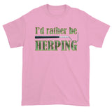 I'd Rather Be Herping Herpetology Snake Lover Herper Men's Short Sleeve T-Shirt + House Of HaHa Best Cool Funniest Funny Gifts