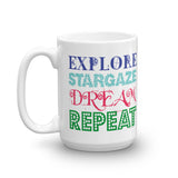 Explore Stargaze Dream Repeat Mug + House Of HaHa Best Cool Funniest Funny Gifts