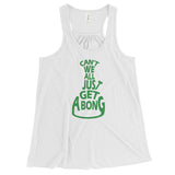 Can't We All Just Get a Bong Women's Flowy Racerback Tank Top + House Of HaHa Best Cool Funniest Funny Gifts