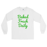 Baked Fresh Daily Men's Long Sleeve Cannabis T-Shirt - House Of HaHa