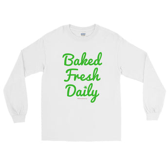Baked Fresh Daily Men's Long Sleeve Cannabis T-Shirt - House Of HaHa