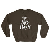 No Harm Caduceus EMT Paramedic Medical Symbol Sweatshirt + House Of HaHa Best Cool Funniest Funny Gifts