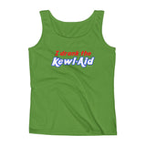 I Drank the Kewl Aid Psychedelic LSD Ladies' Tank Top + House Of HaHa Best Cool Funniest Funny Gifts