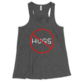 No Hugs Don't Touch Me Introvert Personal Space PSA Women's Flowy Racerback Tank Top + House Of HaHa Best Cool Funniest Funny Gifts