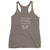 True Love is Finishing Each Other's Sandwiches Women's Tank Top + House Of HaHa Best Cool Funniest Funny Gifts