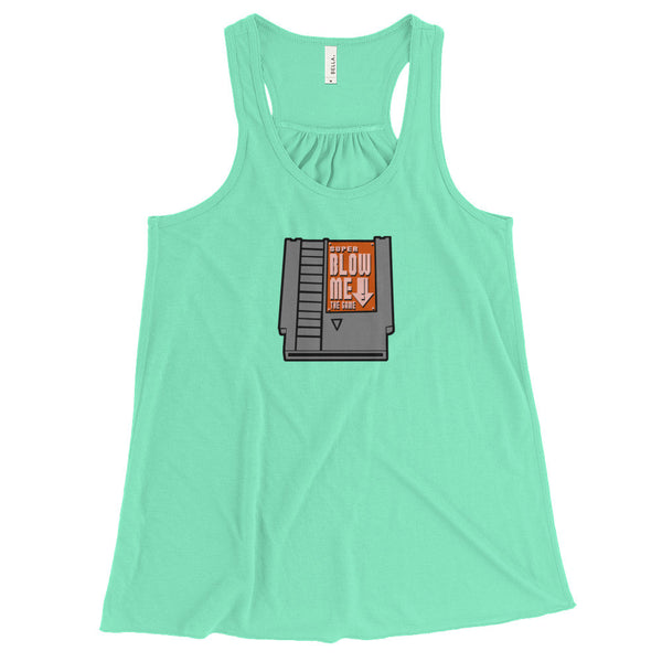 Super Blow Me Nintendo Cartridge Advice Parody Women's Flowy Racerback Tank + House Of HaHa Best Cool Funniest Funny Gifts